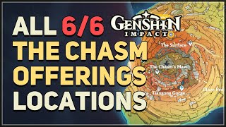 The Chasm All 6 Offerings Locations Genshin Impact [upl. by Zsuedat]