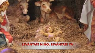 LEVÁNTATE NIÑO LEVÁNTATE YA Tradicional LETRA ACORDES Y TONOS  PARA LEVANTAR AL NIÑO DIOS [upl. by Iduj477]