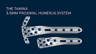 TAMINA 35mm Proximal Humerus System [upl. by Gael]