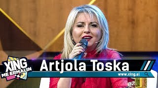 Xing me Ermalin 54  Artjola Toska [upl. by Arremat]