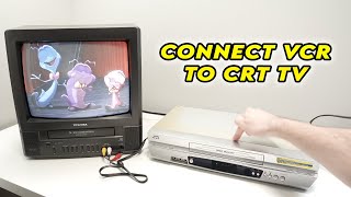 How to Connect VCR to Your CRT TV to Watch VHS Tapes [upl. by Ignace]