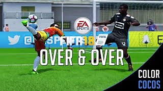 FIFA 18  quotOVER amp OVERquot Skill Goals Compilation 23 [upl. by Carley984]