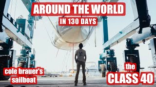 The Class 40 Sailboat Cole Brauer Sailed Around The World  Ep 271  Lady K Sailing [upl. by Nalac]