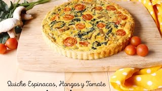 Quiche de Espinacas Champiñones y Tomate [upl. by Lleuqram47]