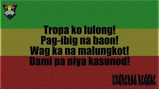 WALWAL REGGAE VERSION With Lyrics [upl. by Itida]