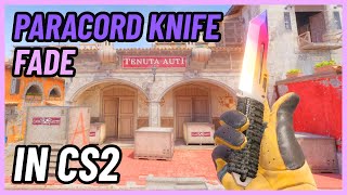 ★ CS2 Paracord Knife Fade  CS2 Knife InGame Showcase 4K [upl. by Senior]