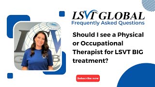 Should I see a Physical or Occupational Therapist for LSVT BIG treatment [upl. by Anedal]