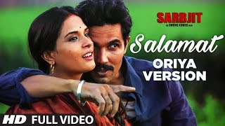 Salamat Video Song  SARBJIT  Randeep Hooda Richa Chadda  Arijit Singh Tulsi Kumar Amaal Mallik [upl. by Chapman669]