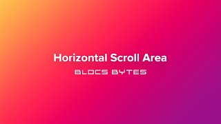 How to Create a Horizontal Scroll Area [upl. by Ogilvy227]