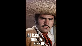 Vicente Fernandez Jalisco Nunca Pierde 1974 Pelicula Completa [upl. by Dosi]