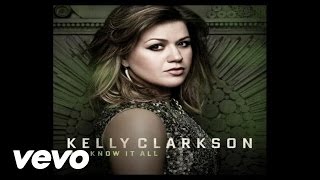 Kelly Clarkson  Mr Know It All Audio [upl. by Trebbor]