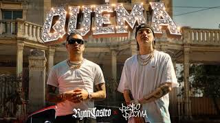 Quema  Ryan Castro Ft Peso Pluma Versión Extended [upl. by Eiuqcaj]