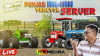 INDIAN TRACTOR SERVER GAME LIVE  FS 22  PUNJABI COMMENTARY  BRAR GAMING [upl. by Esadnac233]