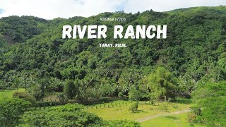 RIVER RANCH  TANAY RIZAL [upl. by Sivert567]