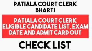 Patiala Court Clerk Eligibile Candidate List amp Exam Date Admit Card Out [upl. by Neelhtak93]