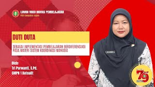 Duti Duta Implementasi Pembelajaran Berdiferensiasi Pada Materi Sistem Koordinasi Manusia [upl. by Anastatius]