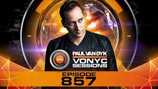 Paul van Dyks VONYC Sessions 857 [upl. by Nalak]