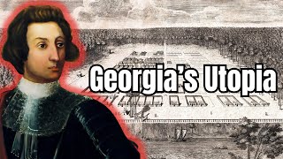 James Oglethorpe The Man Who Built Georgia Colony [upl. by Yromas]