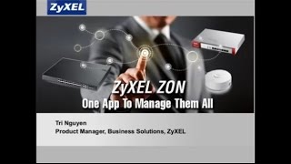 ZyXEL ZON One App to Manage Them All [upl. by Rebmyk]