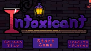 Intoxicant Gameplay [upl. by Torie]