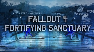 Fallout 4  Fortifying Sanctuary [upl. by Aihsetal139]