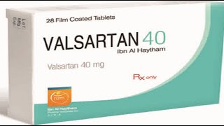 فالسارتان أقراص لعلاج ضغط الدم المرتفع Valsartan Tablets [upl. by Arama]