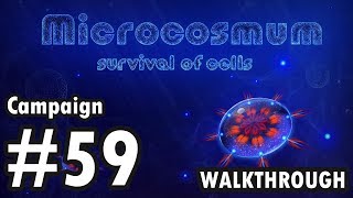 Microcosmum survival of cells  Campaign  59 Walkthrough [upl. by Latimore265]