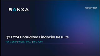 BANXA Q2 FY24 Unaudited Financial Results Presentation [upl. by Anaid]