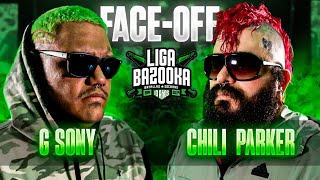 FACEOFF CHILI PARKER vs G SONY  LIGABAZOOKA en el MOVISTAR ARENA [upl. by Anileh574]