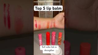 Top 5 lip balm  Honest Review Of My LIP BALM COLLECTION  Top 5 lip balm review bestlipbalms [upl. by Ahteral451]