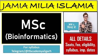 JMI MSc Bioinformatics  all details I jamia msc bioinformatics entrance 2021 I jmi admissions [upl. by Sivolc]