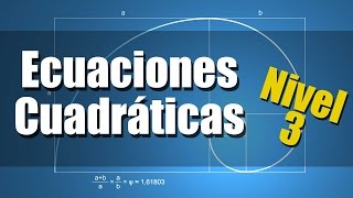 Ecuaciones Cuadráticas Segundo Grado Ejercicios Resueltos Nivel 3 [upl. by Cranford]