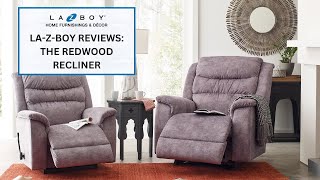 LaZBoy Reviews The Redwood Recliner [upl. by Catha]