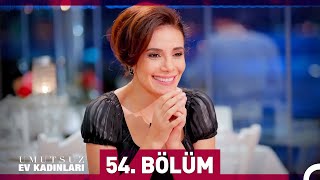 Umutsuz Ev Kadınları 54 Bölüm [upl. by Riley]