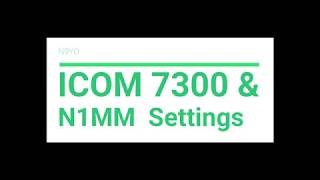 Icom 7300 N1MM Software Rig Control Settings Computer CW Transmitting [upl. by Asiul141]