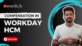 Compensation in Workday HCM  ZaranTech [upl. by Balf368]