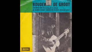 Boudewijn de Groot  De eeuwige soldaat ➤Nederbeat  Heemstede 1965 [upl. by Lelith]