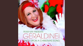 Once Upon a Christmas Song Peter Kay Presents Geraldine McQueen [upl. by Allimaj25]