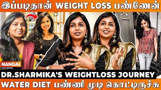 இந்த 3 விஷயம் WEIGHT LOSSல கண்டிப்பா FOLLOW பண்ணனும் Dr Sharmika Interview  Rednool Nangai [upl. by Gib]