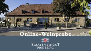 OnlineWeinprobe mit dem Staatsweingut Freiburg [upl. by Aseen532]