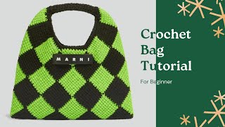 Crochet Bag Tutorial Handmade diy homemade big brand marni diamond checkerboard needle knitting bag [upl. by Diarmuid214]