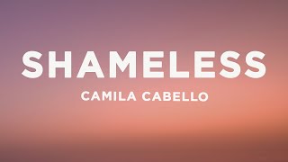 Camila Cabello  Shameless Lyrics [upl. by Alastair]