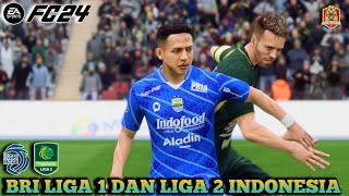 GOKIL DI FC 24 ADA BRI LIGA 1 DAN PEGADAIAN LIGA 2 INDONESIA  NEW UPDATE JERSEY amp REAL FACE [upl. by Rabi]