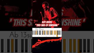 Roy Ayers “This Side Of Sunshine” Chords 🔥🎹🔥 musicianparadise chordprogression [upl. by Aenea301]