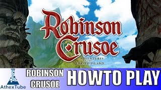 Robinson Crusoe Board Game How to Play  Robinson Crusoe Adventures on the Cursed Island [upl. by Kingston448]