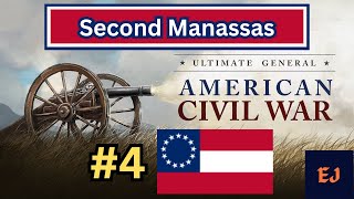 Ultimate General Civil War Second Manassas Playthrough as CSA [upl. by Nnoj260]