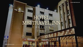 HOTEL MBI TRAVEL INN CRAIOVA DOLJ OFERTE CAZARE HOTEL MBI TRAVEL INN CRAIOVA DOLJ [upl. by Garber]