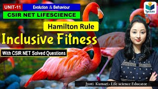 Inclusive Fitness amp Altruism  Ecology amp Evolution  CSIR NET  JYOTI KUMARI [upl. by Feerahs]