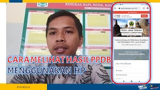 MELIHAT PENGUMUMAN PENERIMAAN PESERTA DIDIK BARU PPDB 2022 [upl. by Ruscher]