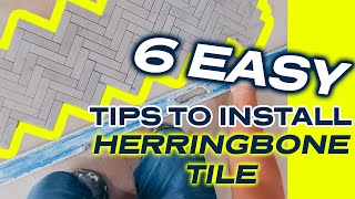 The Complete Herringbone Tile Installation Guide [upl. by Iggem587]